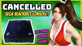 Sega Black Belt - Cancelled Console - Sega Saturn Sequel!? Sega Black Belt - Cancelled Console - Sega Saturn Sequel!?