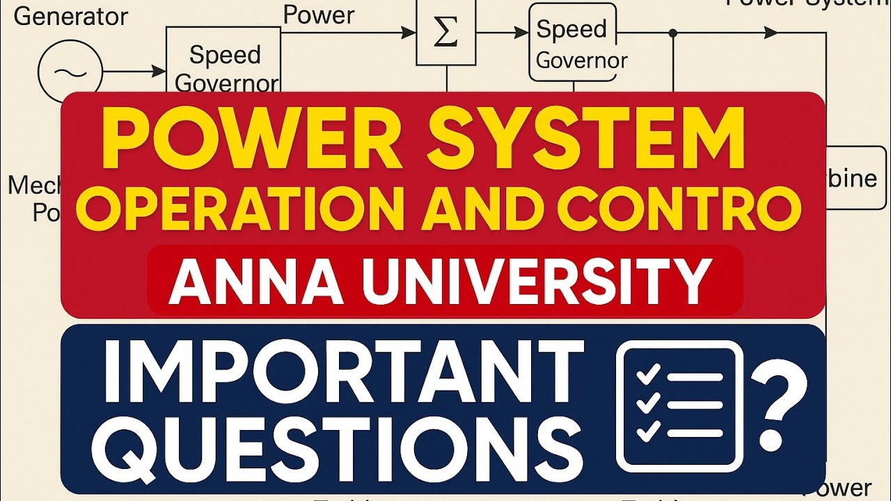 EE3602 POWER SYSTEM OPERATION AND CONTROL IMPORTANT QUESTION - YouTube