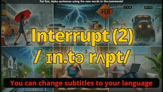 Interrupt meaning (2) with 5 examples