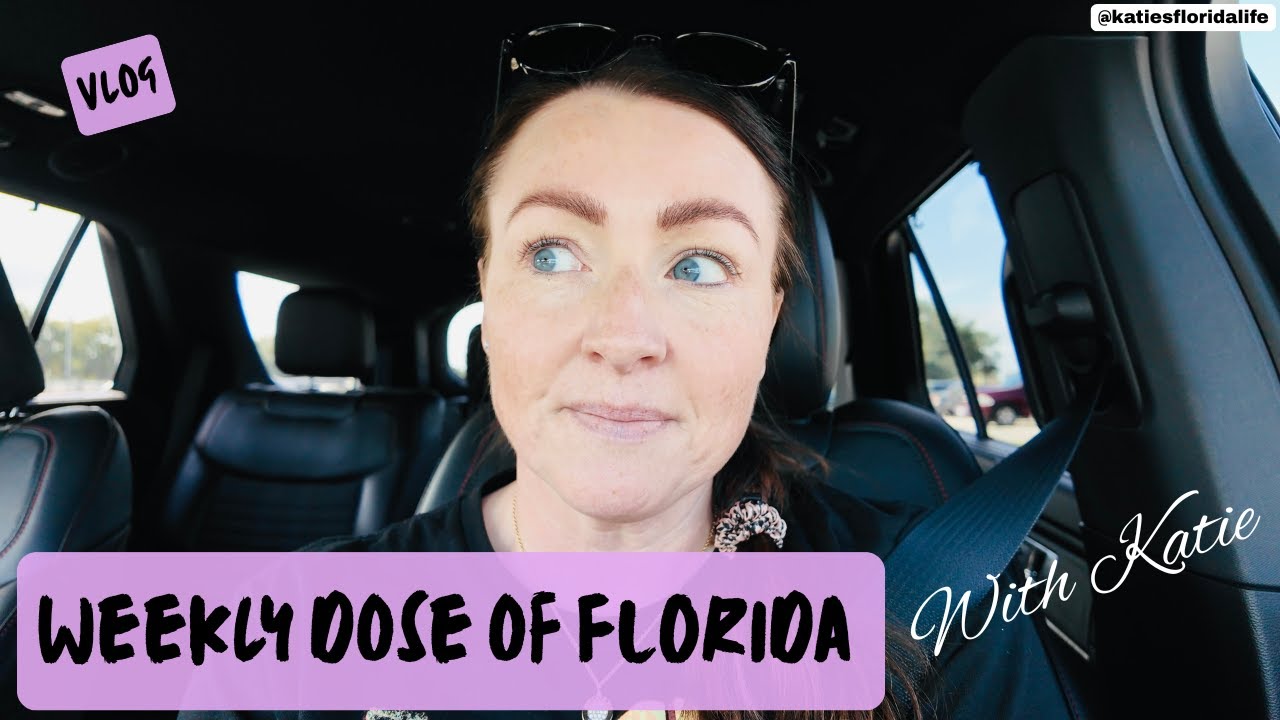Weekly Dose of Florida with Katie | VLOG | Florida Life