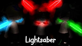 LightSaber Meme? [Gacha_Club] [Gacha_Life] Meme ( Ppg x Rrb )  Tw: Body ?