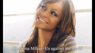 Christina Milianus Against The World