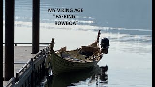 My Viking Age Faering Rowboat