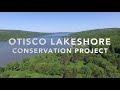 Otisco Lakeshore Conservation Project - Finger Lakes Land Trust