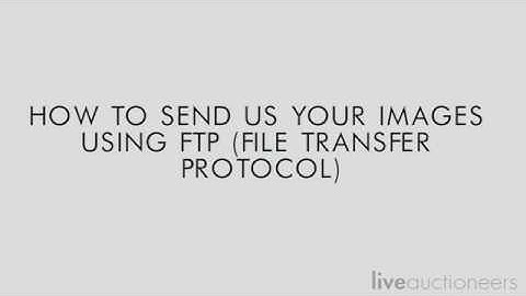 How to Send Images - FTP