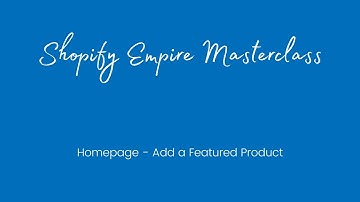 SHOPIFY NARRATIVE THEME TUTORIAL - Homepage - Add a Featured Product