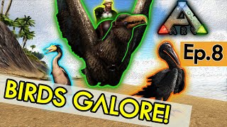 When Birds had TEETH! |Ark: Survival Evolved | Part 8