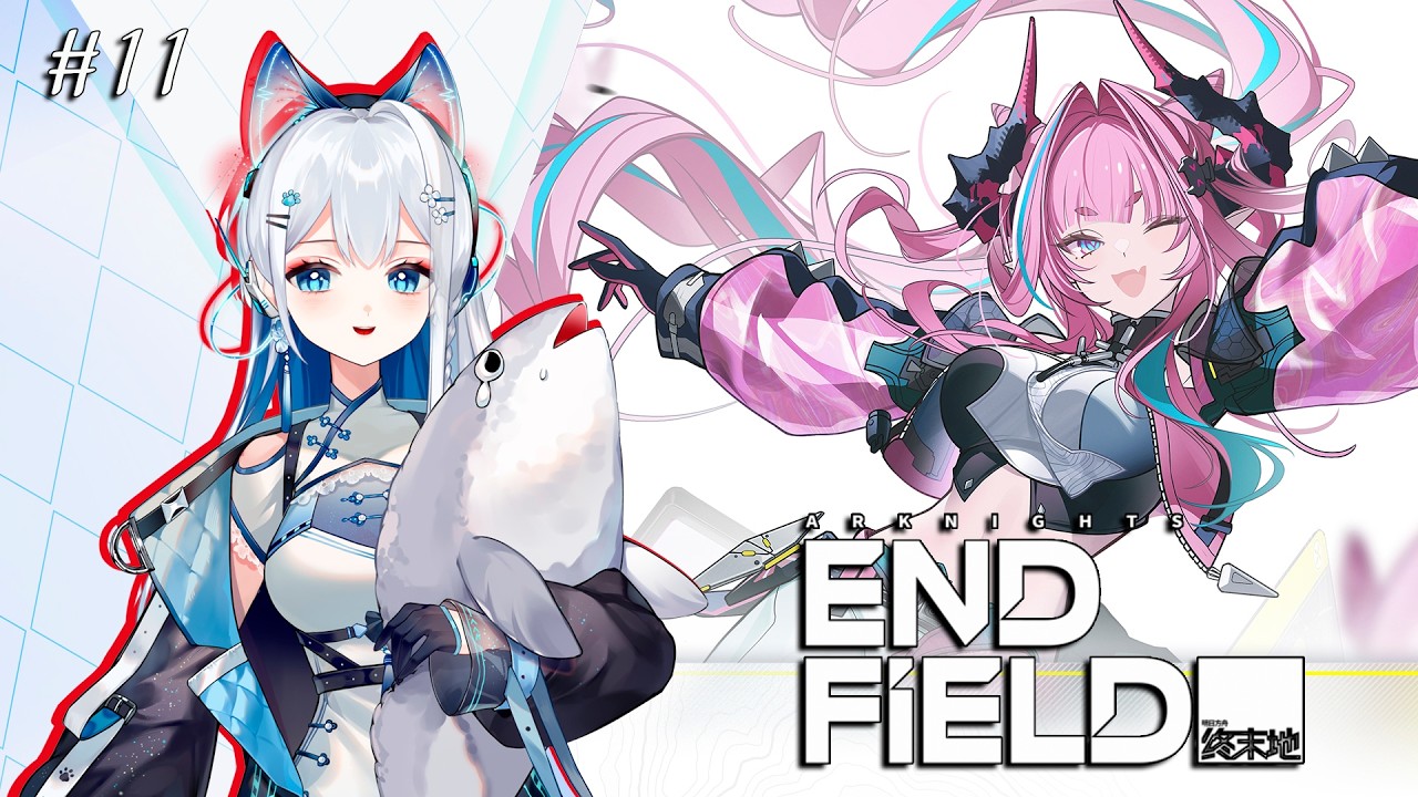 EN VTuber ★ ARKNIGHTS ENDFIELD 1.0 ★ Wuling Story walkthrough ★ Gameplay ★ STREAM 11