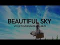 Violet Evergarden Album Letters and Doll - [beautiful sky] by Yui Ishikawa