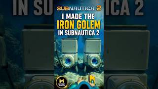 I made the iron golem in Subnautica 2