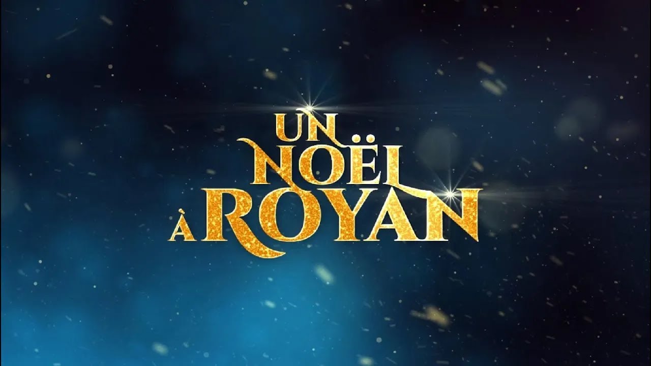 UN NOËL À ROYAN 2024 - ÉPISODE 1