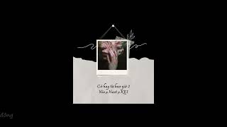 CÓ HAY TỪ BAO GIỜ 2 - @nie_official  X HAST X @ntt-kei6882