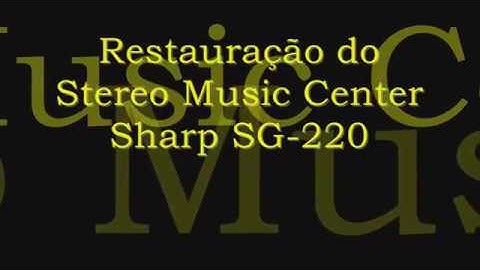 Restauração do Stereo Music Center Sharp SG-220 - O Gabinete