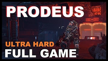 Prodeus Full Game (Ultra Hard)