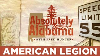 Absolutely Alabama: American Legion