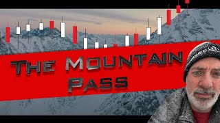 The Famous Pass You Need For Trend Reversals: &quot;The Mountain Pass&quot;