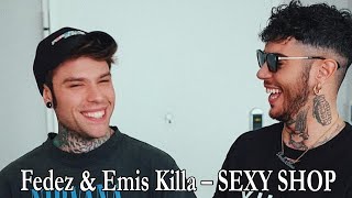 Fedez & Emis Killa – SEXY SHOP Lyrics