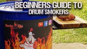Beginners Guide To Drum Smokers