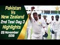 Pakistan Vs New Zealand | Highlights | 2nd Test Day 3 | 26 November 2018 | PCB