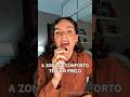 🔓A zona de conforto tem um preço #desenvolvimentopessoal