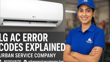 AC Error Code. Troubleshooting Tips for LG Split AC | Urban Service Company.