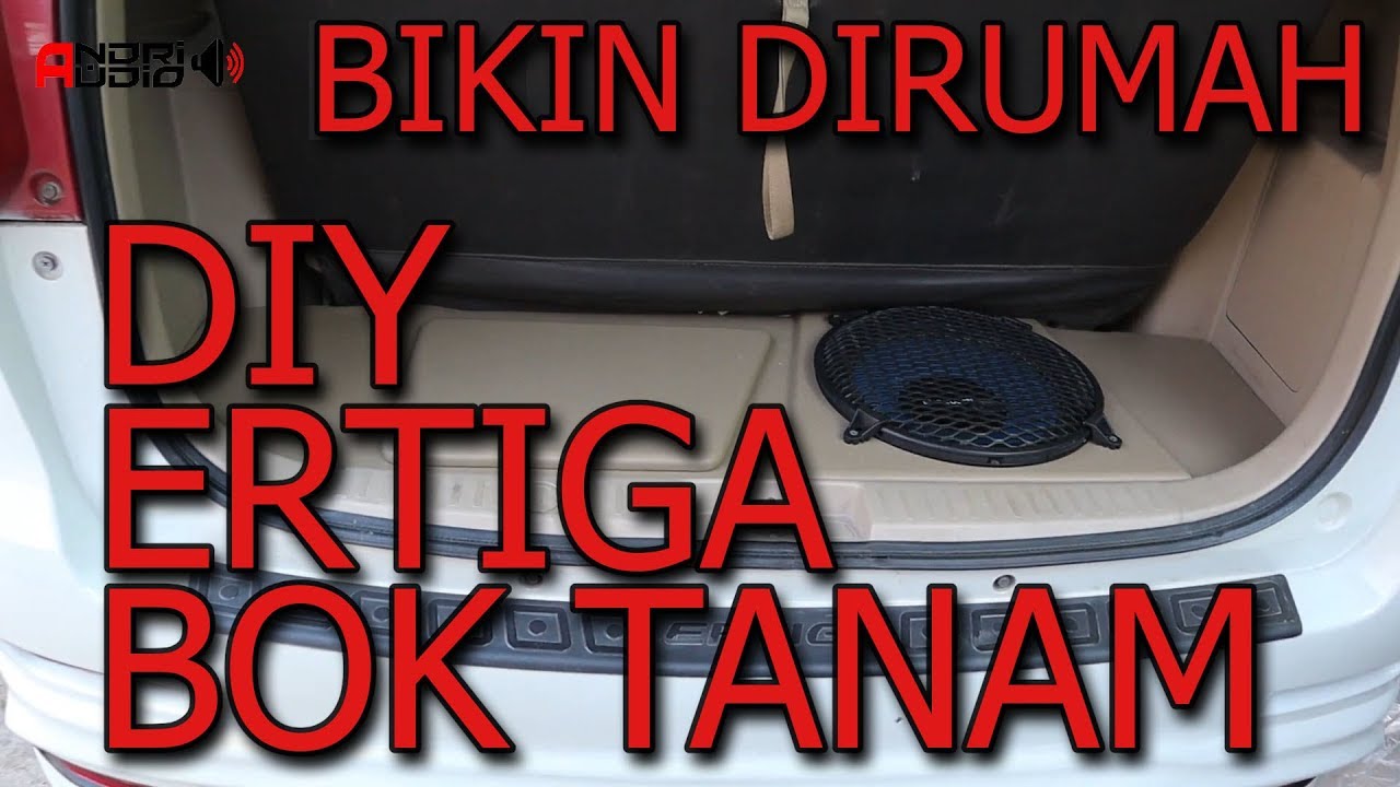 MODIFIKASI AUDIO  MOBIL  ERTIGA  TANAM BOK SUBWOOFER 12IN 