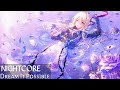 Nightcore - Dream It Possible