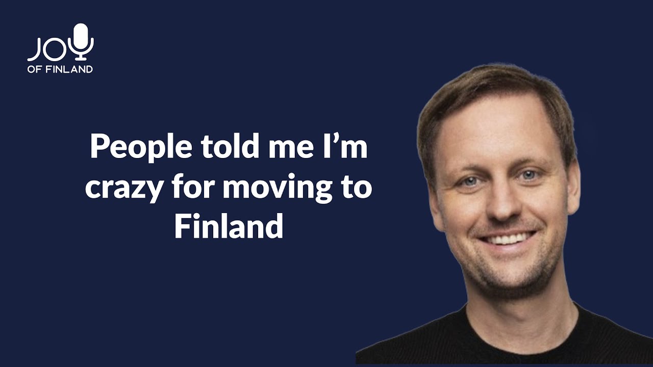 People Told Me I’m Crazy For Moving To Finland - Jan Goetz