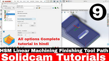 Solidworks cam Solidcam 2019 tutorial for beginnes | Solidcam linear finishing tool path tutorial