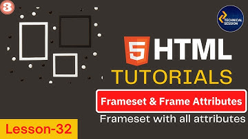 Frameset and Frame Tag Attributes | HTML Frameset Tag and Frame Tag (Part 3) in Hindi | Lesson 32