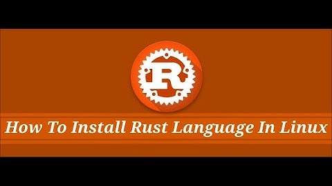 Rust Installation in Linux |Step by Step Guide| Rust Programming language
