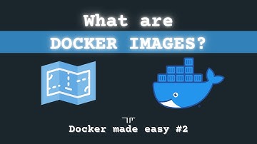 How do Docker Images work? | Docker made easy #2