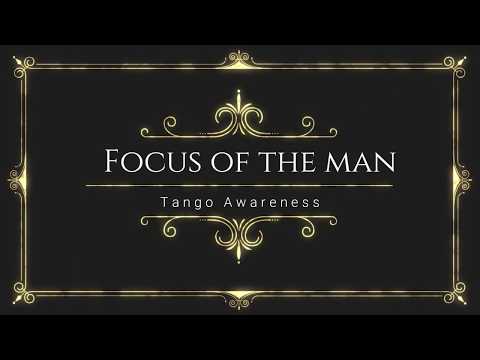 Tango Chapter Nr.1- Focus of the men