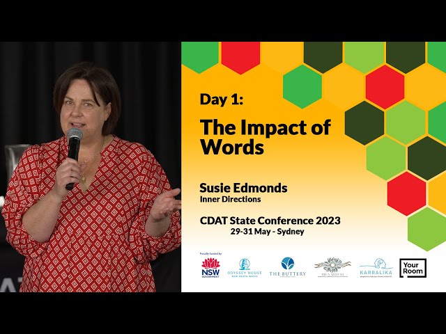 NSW CDAT State Conference 2023 - Day 1 - Session 2: The Impact of Words