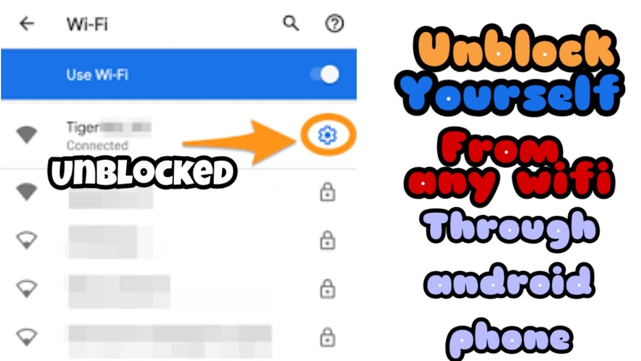 How To Unblock Yourself From A Wifi By An Android Phone Working 2020 / English