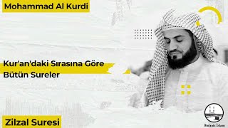 Mohammad Al Kurdi Zilzal Suresi Surah Al Zalzalah