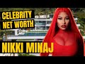 NIKI MINAJ NET WORTH, Lifestyle &amp; Bio | Celebrity Net Worth