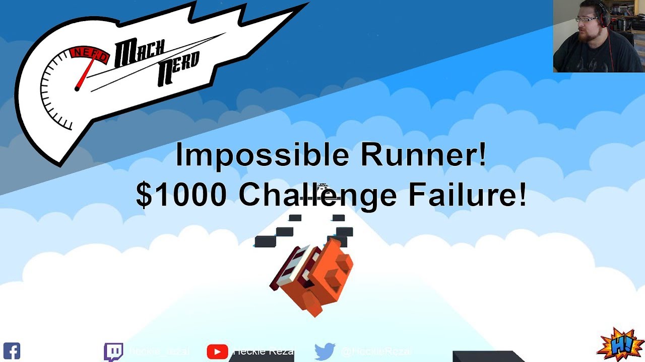 I cleared 5 and 6? The heck is up with 7??? Kwebbelkop's Impossible Runner at Mach Nerd!