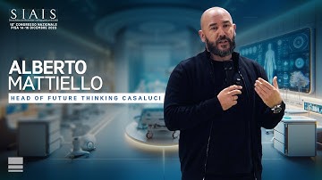 Alberto Mattiello - The Future of Healthcare Design | Pisa SIAIS 2023