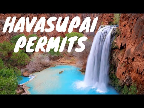 HOW TO GET A PERMIT for havasupai falls?