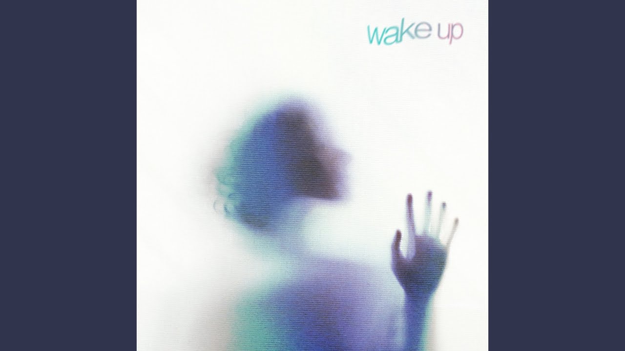 Watch Wake Up on YouTube Watch Wake Up on YouTube