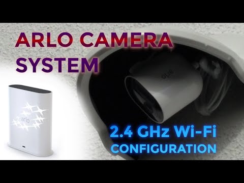 Configuring Wi-Fi for an Arlo camera system