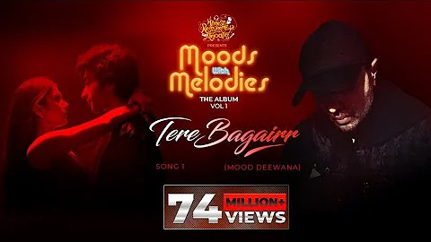 Tere Bagairr (Official Video) | Moods With Melodies The Album Vol 1 | Himesh | Pawandeep | Arunita