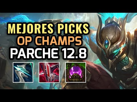 MEJORES PICKS Y CAMPEONES OP - PARCHE 12.8 Temporada 12 League of Legends 2022 - OP Champs LOL S12