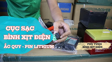 [Tất cả] Cục sạc bình xịt điện ắc quy - Pin Lithium 1A - 1.2-1.7A đủ loại