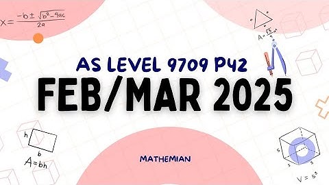 A level Maths Solved Paper (9709 February / March 2025 P42) | 9709/42/F/M/25