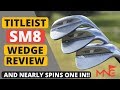 Titleist Vokey SM8 Wedge Review