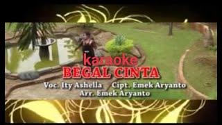 Begal cinta karaoke