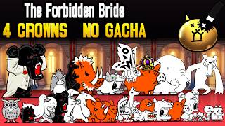 The Battle Cats: The Forbidden Bride all stages 4 CROWNS, NO GACHA