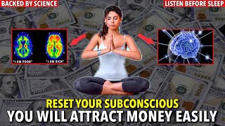 21 DAYS TO RESET YOUR MIND | You&#39;ll Start To Attract Money Easily After THIS (LISTEN EVERY NIGHT)